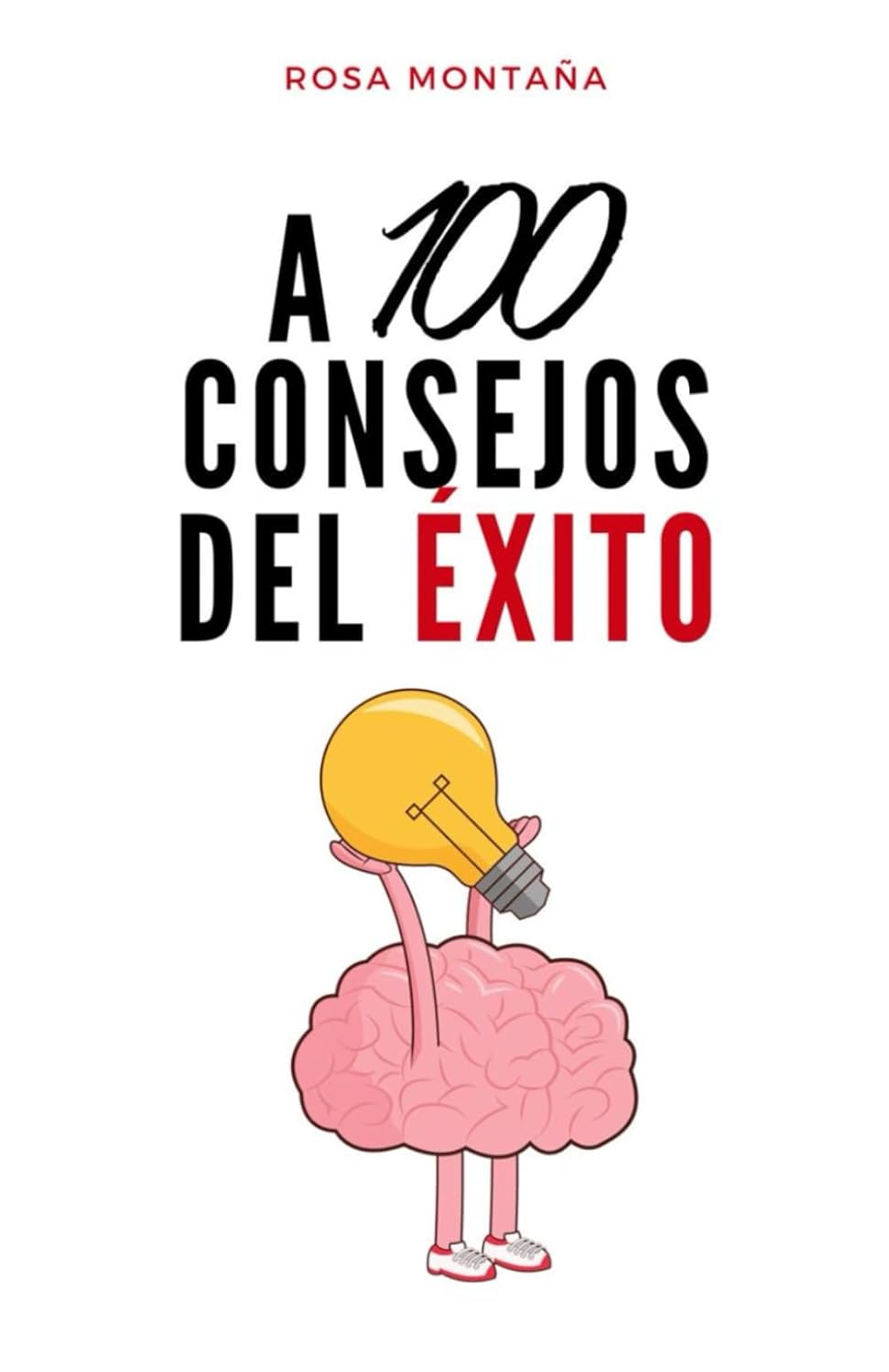 Portada A 100 consejos del éxito