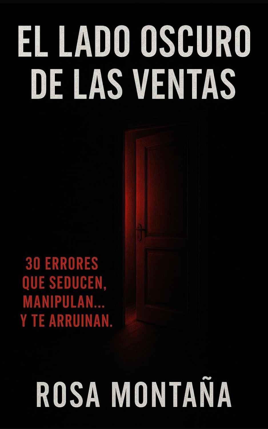 Portada El lado oscuro de las ventas