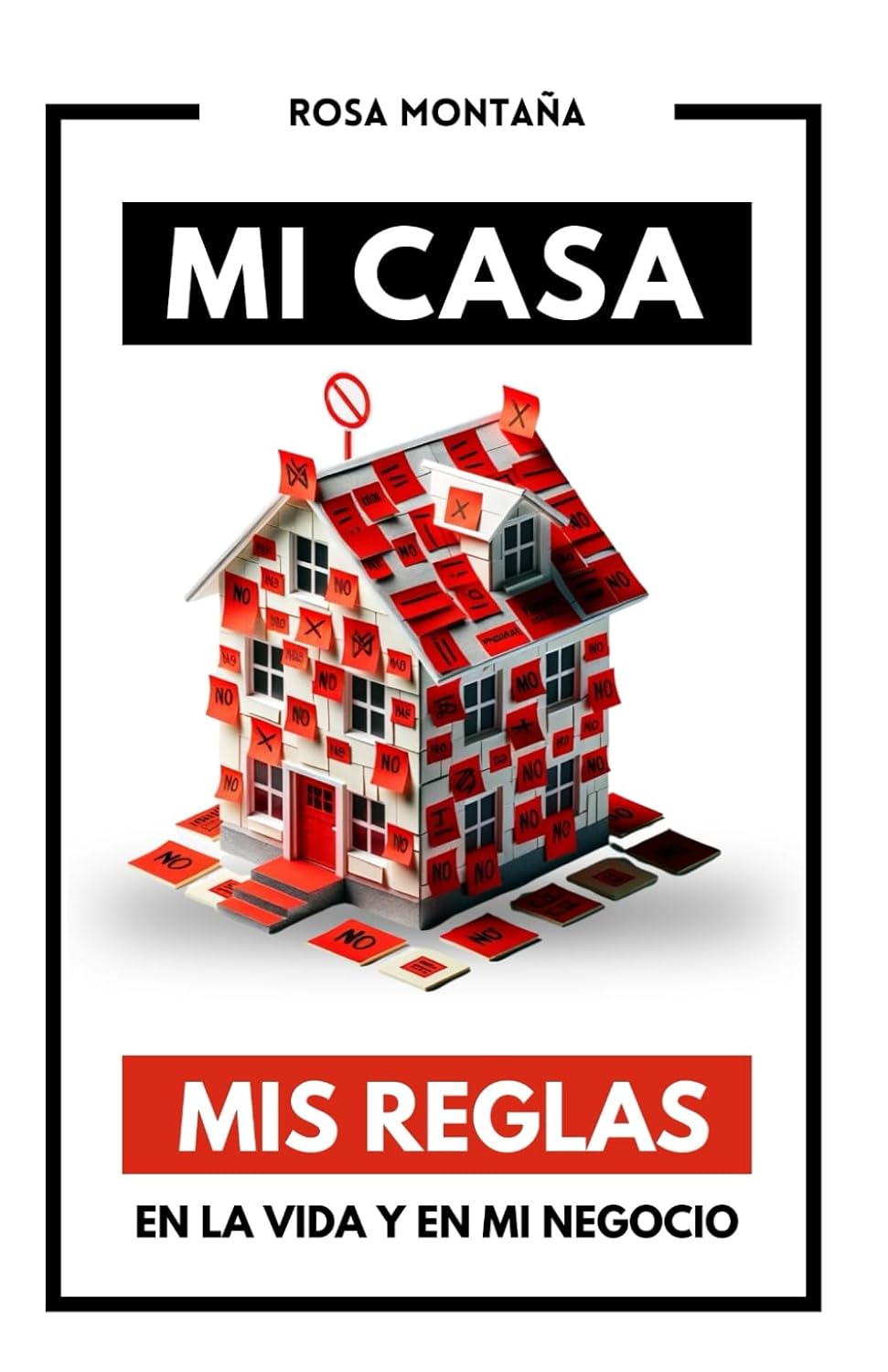 Portada Mi casa, mis reglas